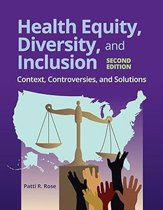 Health Equity, Diversity, and Inclusion 2nd ed.
