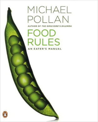 Food Rules - an eater's manual