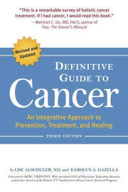 Definitive Guide to Cancer, 3rd edition