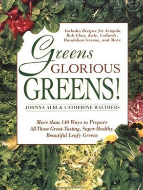 Greens Glorious Greens!