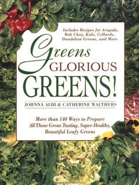 Greens Glorious Greens!