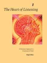 Heart of Listening: Volume 1