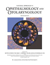 Natural Approach to Ophthalmology and Otolaryngology 6th Ed