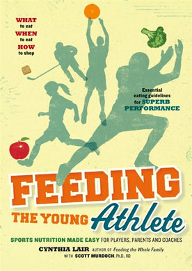 Feeding the Young Athlete