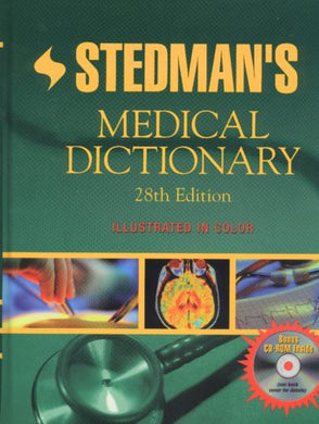 Stedman's Medical Dictionary, 28th edition
