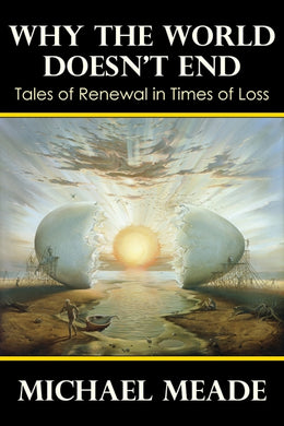 Why The World Doesn't End