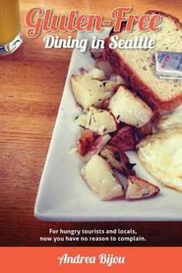 Gluten-Free Dining in Seattle