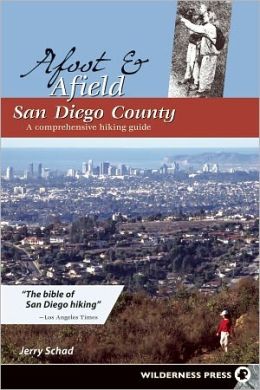 Afoot & Afield San Diego County, 6th printing