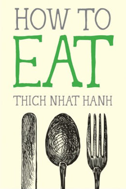 How To Eat