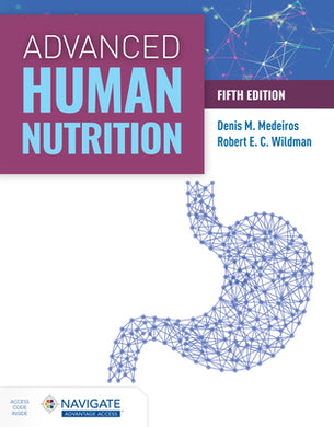 Advanced Human Nutrition, 5th ed.