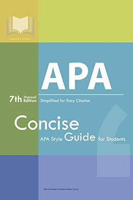 APA Manual Simplified for Easy Citation, 7th ed.