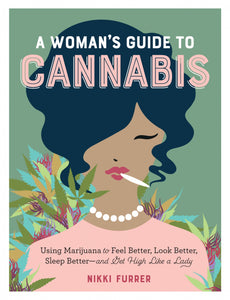 Woman's Guide to Cannabis
