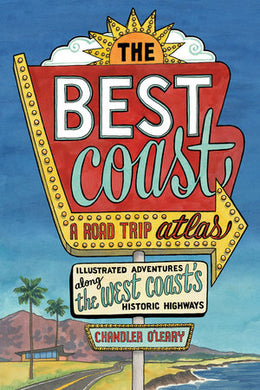 Best Coast: A Road Trip Atlas