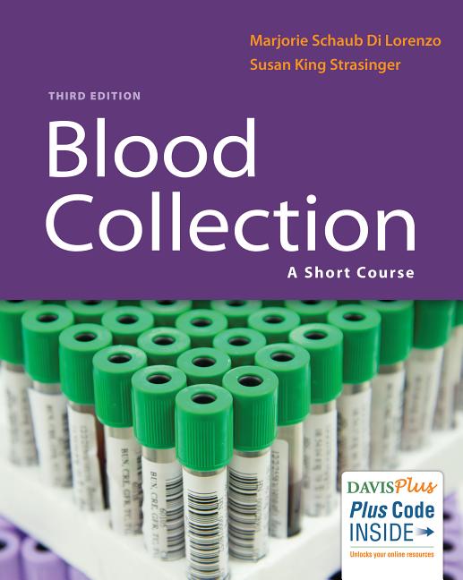 Blood Collection a short course, 3rd ed.