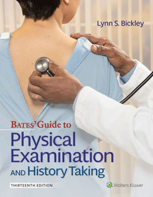 Bates' Guide to Physical Examination, 13th ed.