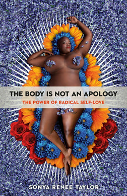 Body Is Not An Apology, 2nd ed.