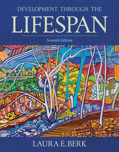 Development Through the Lifespan, 7th ed. USED