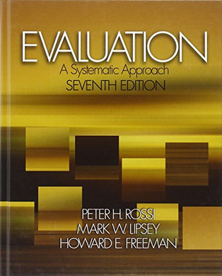 Evaluation: a Systematic Approach, 7th ed.