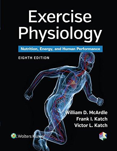Exercise Physiology, 8th edition USED