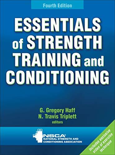 Essentials of Strength Training and Conditioning, 4th ed.