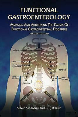 Functional Gastroenterology, 2nd ed.