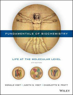 Fundamentals of Biochemistry, 5th ed. (USED only)
