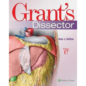 Grant's Dissector, 17th edition