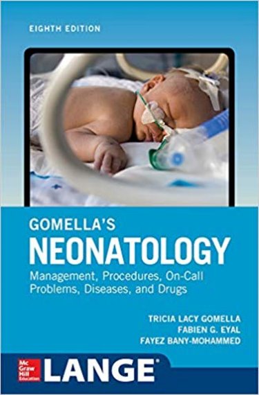 Gomella's Neonatology, eighth edition