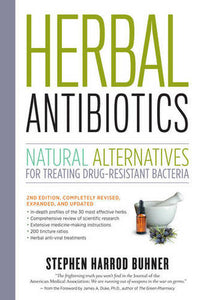Herbal Antibiotics, 2nd ed.
