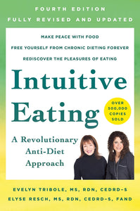 Intuitive Eating, 4th ed.