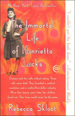 Immortal Life of Henrietta Lacks