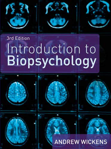 Introduction to Biopsychology, 3rd edition