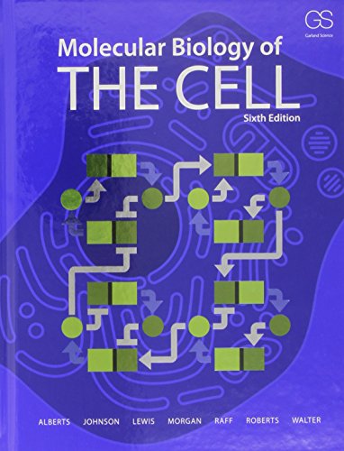Molecular Biology of the Cell, 6th ed. (used only)