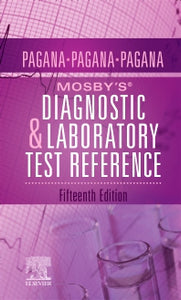 Mosby's Diagnostic & Laboratory Test Reference, 15th ed.