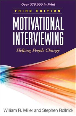 Motivational Interviewing, 3rd ed.