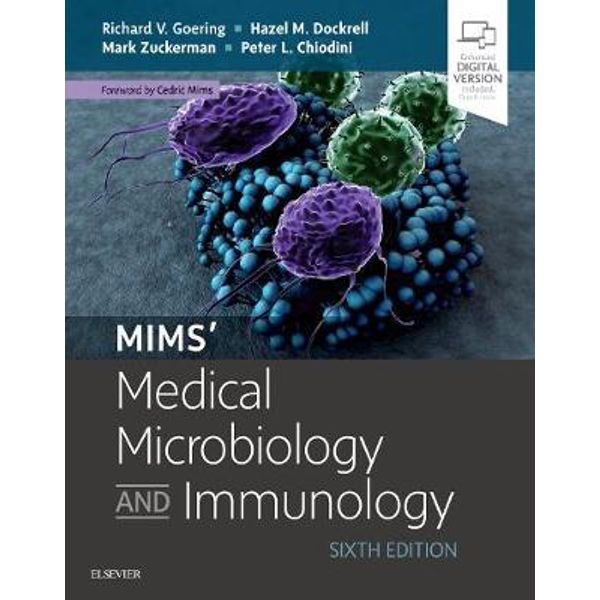 Mim's Medical Microbiology, 6th ed.