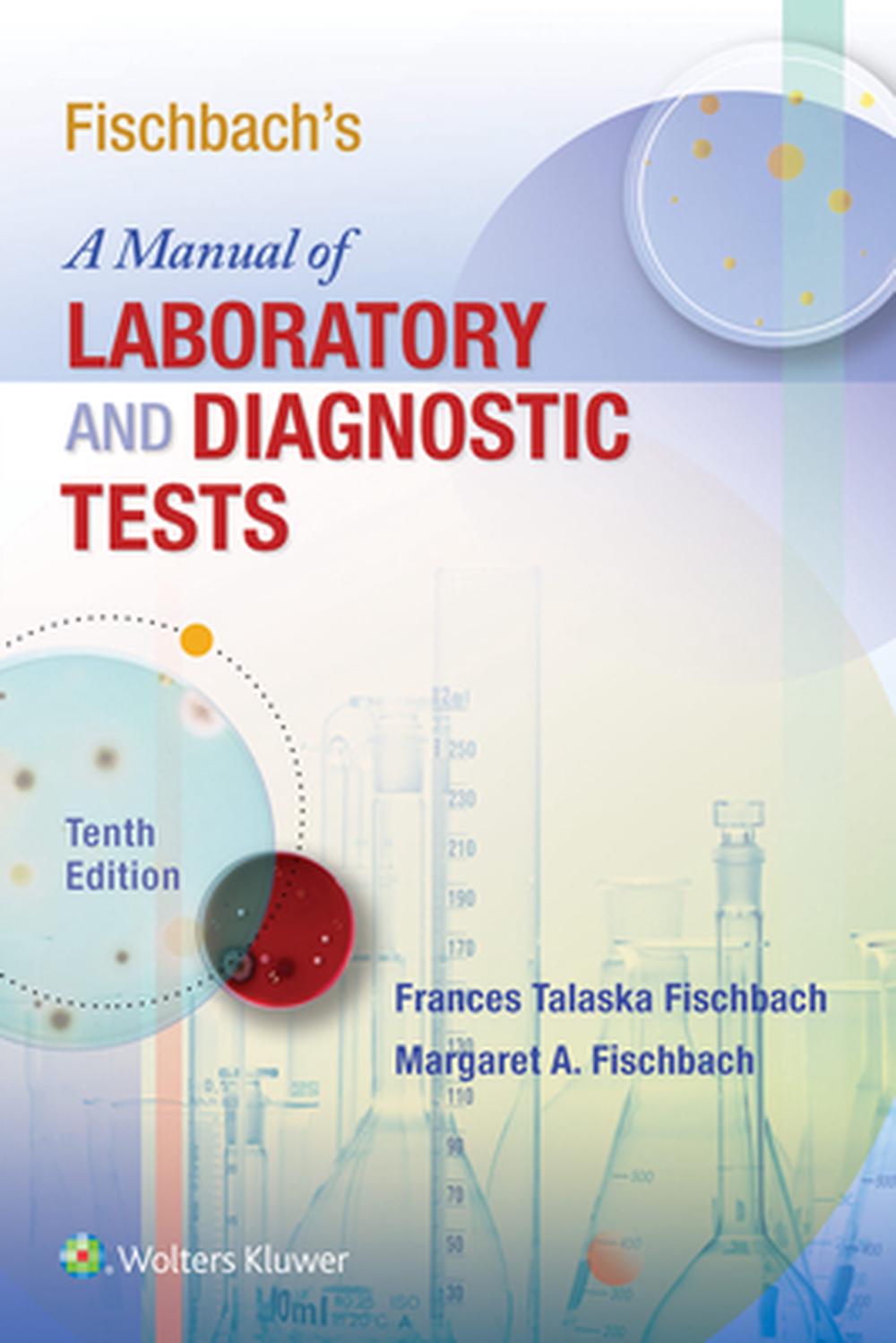 Manual of Laboratory & Diagnostic Tests, 10th ed.
