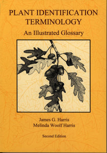 Plant Identification Terminology, 2nd ed.