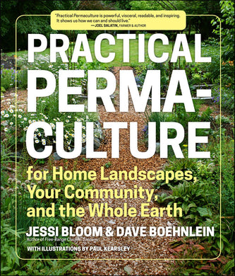 Practical Permaculture for Home Landscapes