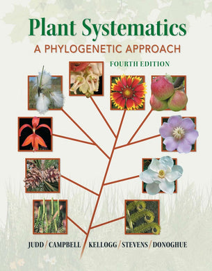 Plant Systematics: a phylogenetic approach, 4th ed.