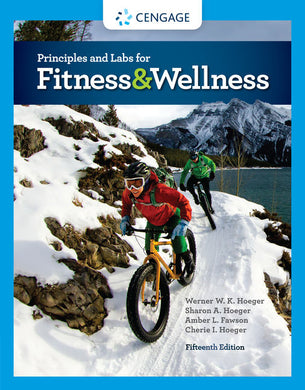 Principles and Labs for Fitness & Wellness, 15th ed.