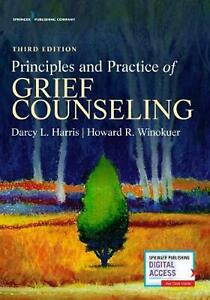 Principles and Practice of Grief Counseling, 3rd ed.