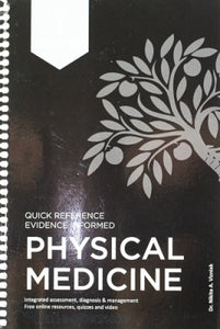 Quick Reference Evidence-Based Physical Medicine