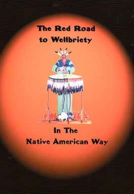 Red Road to Wellbriety