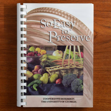 So Easy to Preserve, 6th ed.