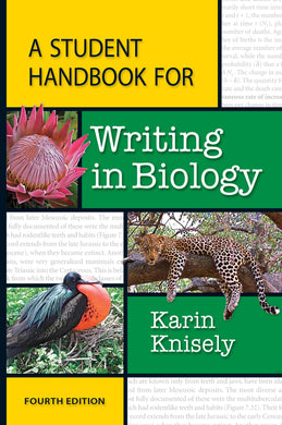 Student Handbook for Writing in Biology, 4th ed.