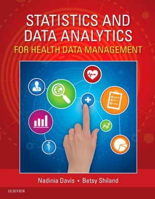 Statistics and Data Analytics for Health Data Management