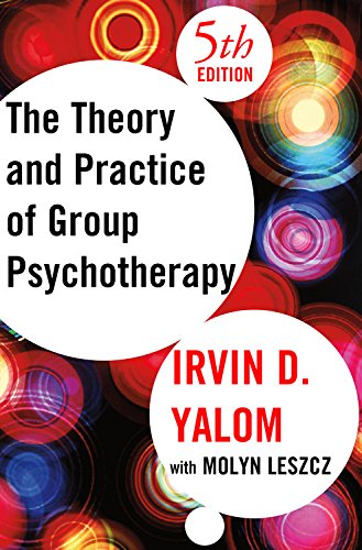 Theory and Practice of Group Psychotherapy, 5th ed.