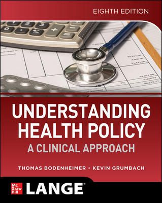 Understanding Health Policy, 8th ed.