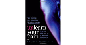 unlearn your pain, third edition